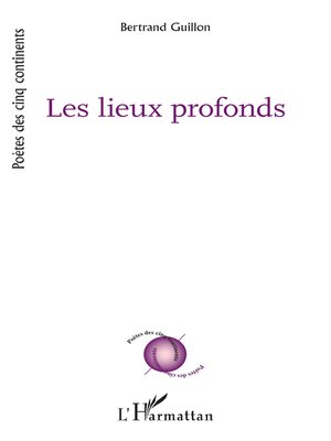 cover image of Les lieux profonds